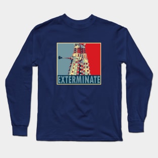 Exterminate Long Sleeve T-Shirt